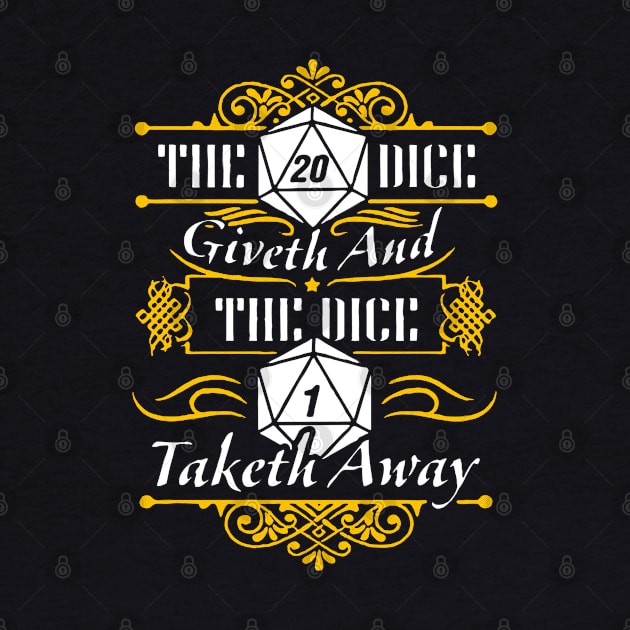 the dice giveth and taketh away by Ria_Monte